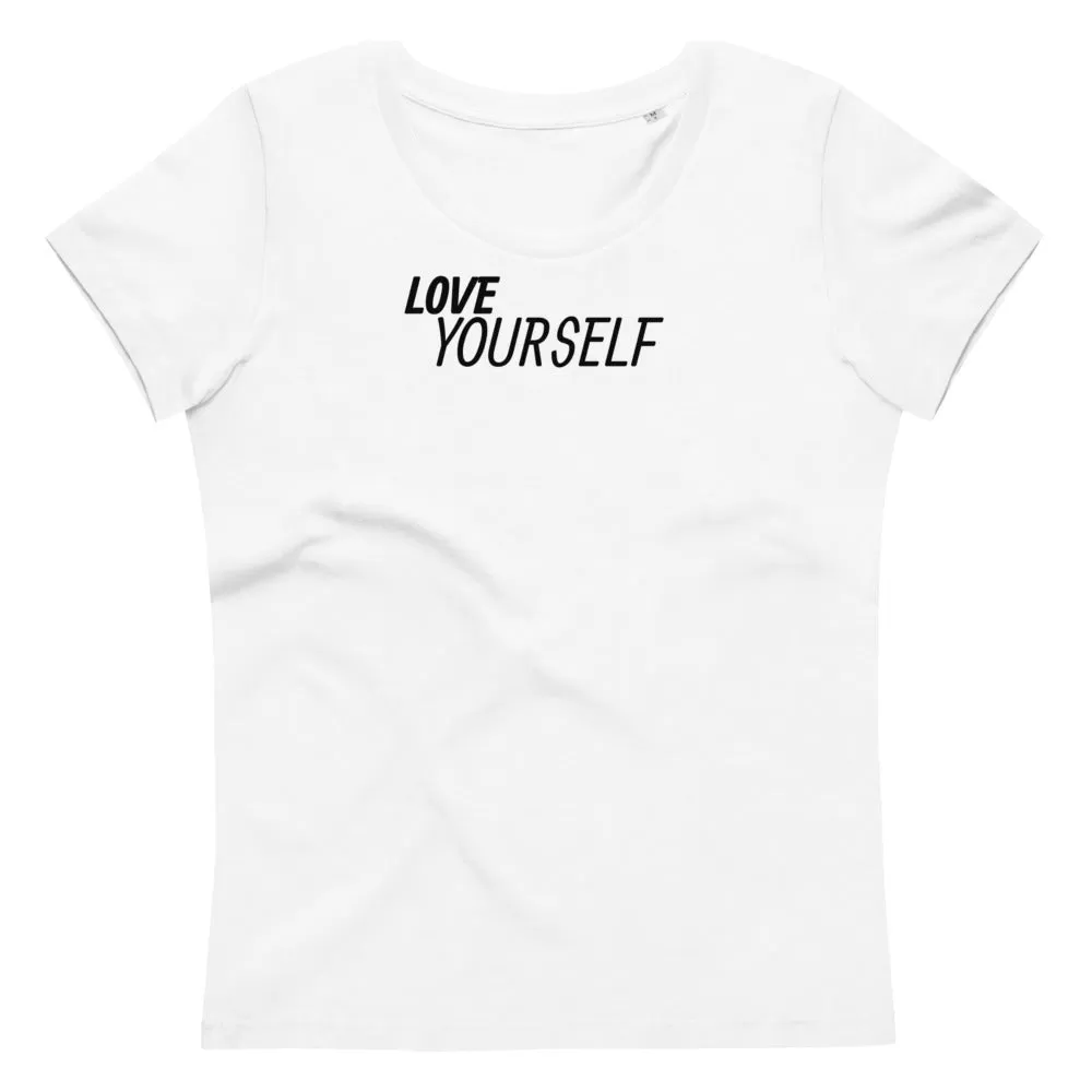 Love Yourself - Getailleerd Eco-T-shirt voor dames